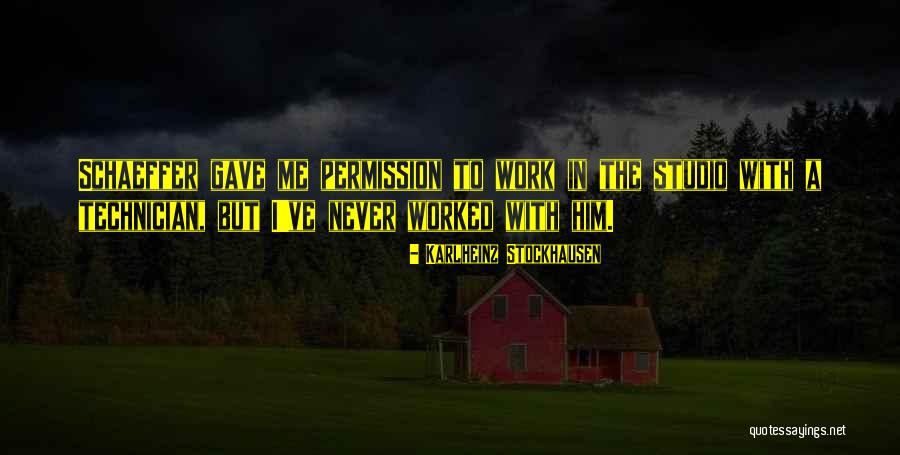 Karlheinz Stockhausen Quotes 1812090 Karlheinz Stockhausen Quotes 1812090