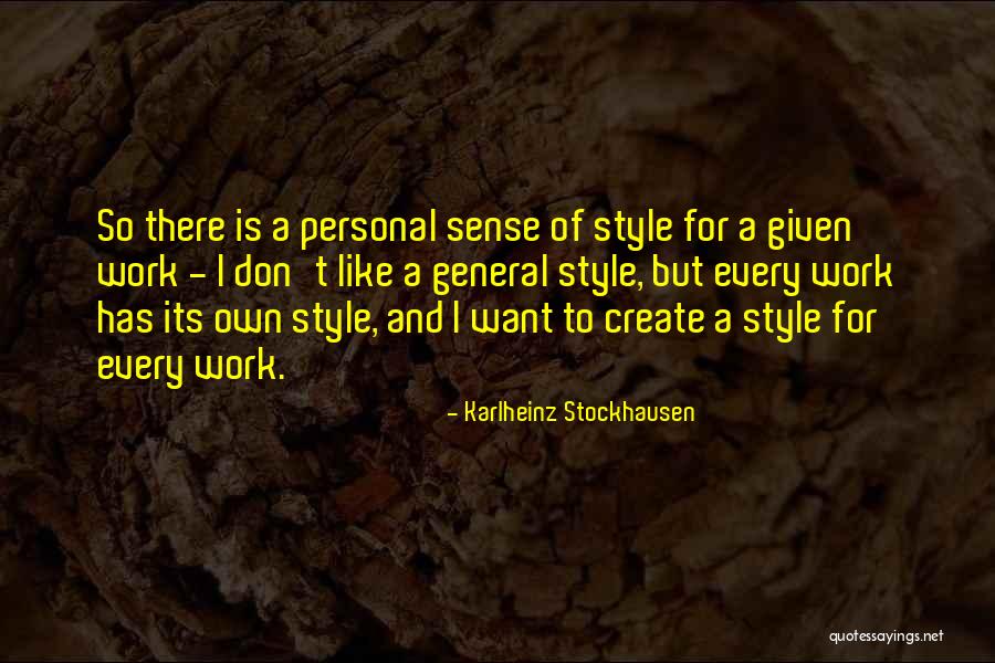 Karlheinz Stockhausen Quotes 693264