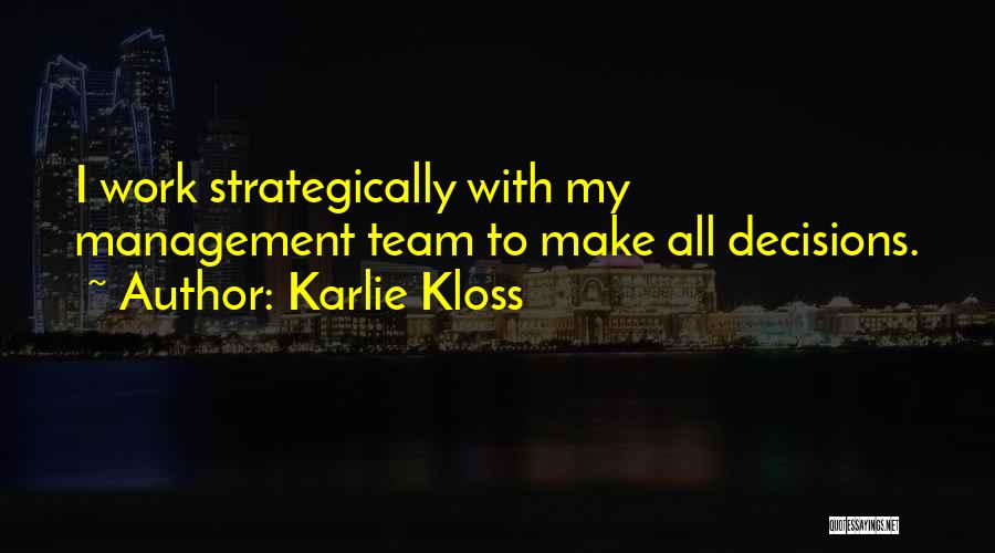 Karlie Kloss Quotes 1585144