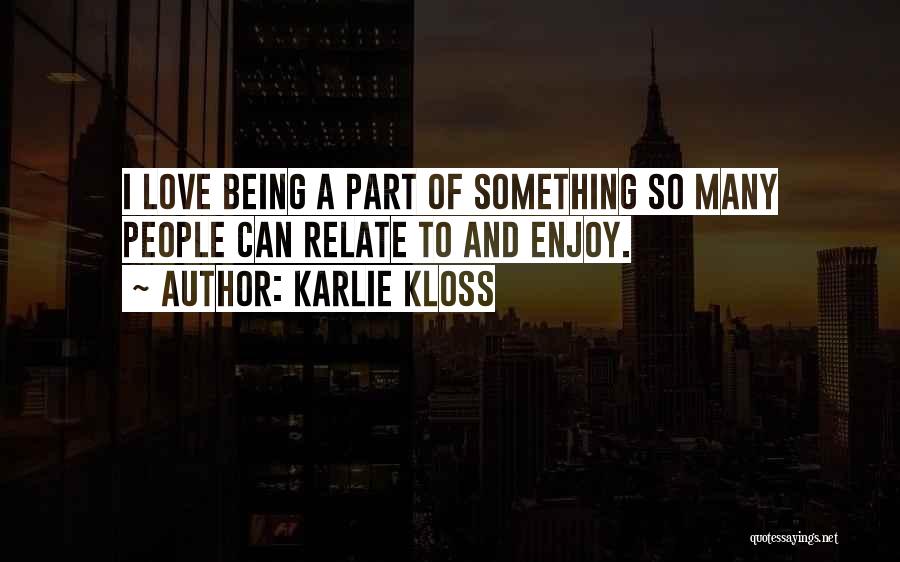 Karlie Kloss Quotes 1867709