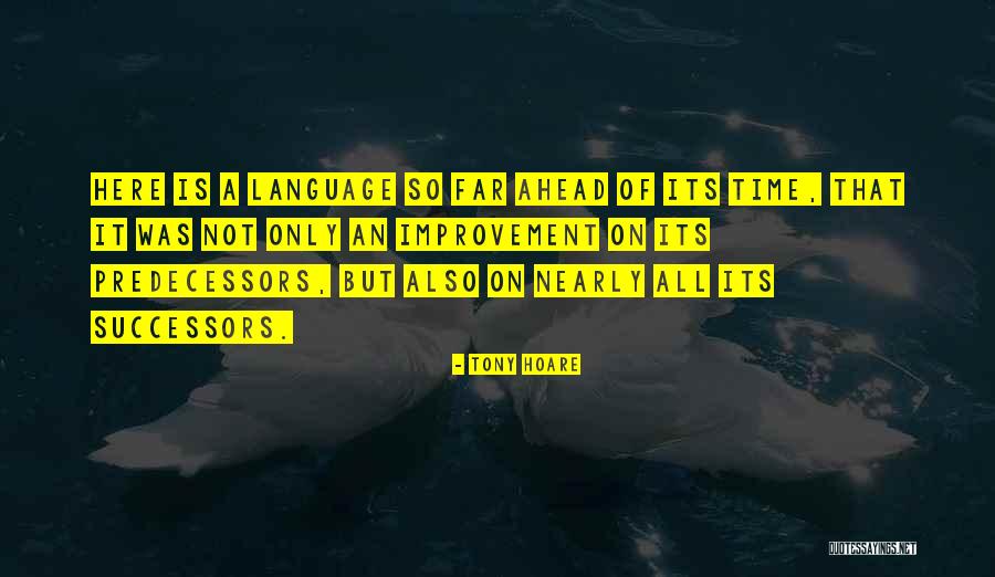 Karlisha Kitt Quotes By Tony Hoare Karlisha Kitt Quotes By Tony Hoare