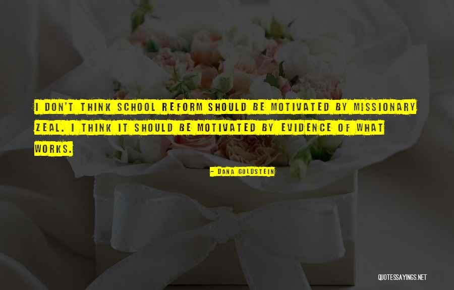Karlkraft Quotes By Dana Goldstein Karlkraft Quotes By Dana Goldstein