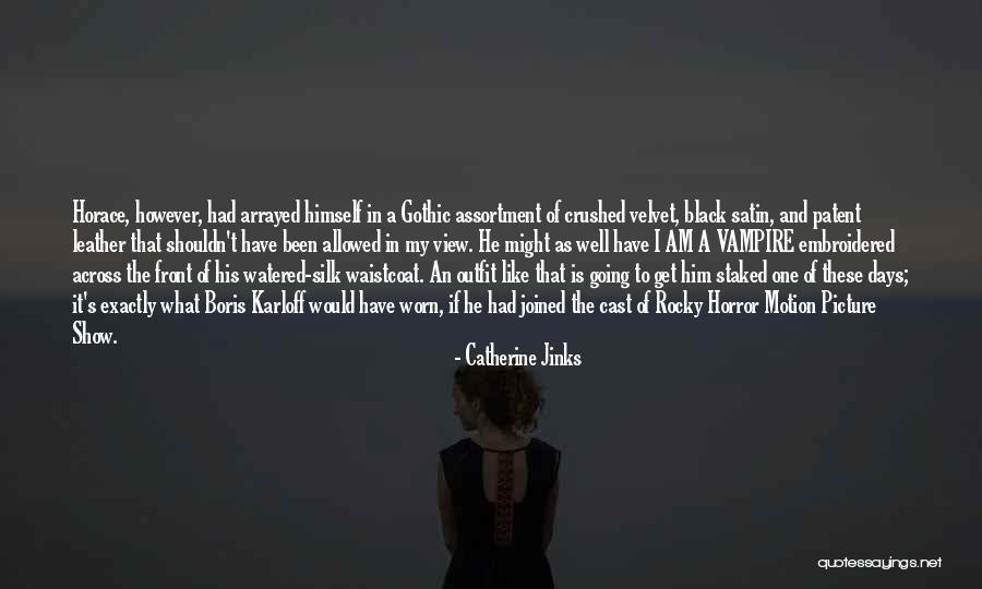 Karloff Quotes By Catherine Jinks Karloff Quotes By Catherine Jinks