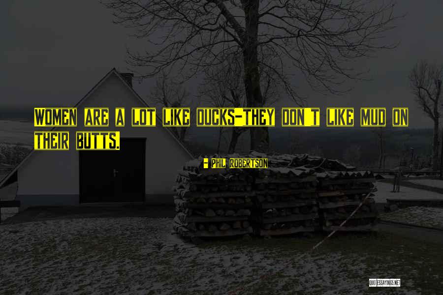 Karlovitsa Quotes By Phil Robertson Karlovitsa Quotes By Phil Robertson