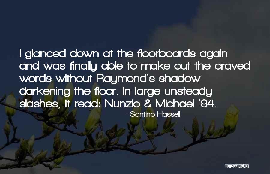Karlygash Burkitbayeva Quotes By Santino Hassell Karlygash Burkitbayeva Quotes By Santino Hassell