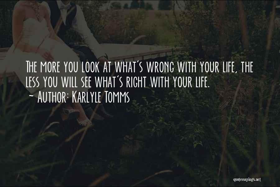 Karlyle Tomms Quotes 2163737