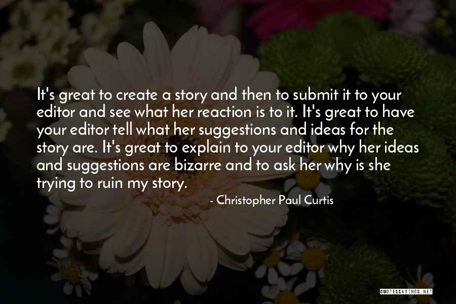 Karlyn Borysenko Quotes By Christopher Paul Curtis Karlyn Borysenko Quotes By Christopher Paul Curtis
