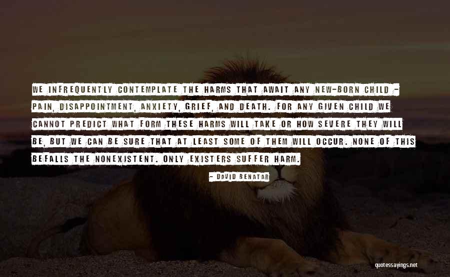 Karlynn Haberly Quotes By David Benatar Karlynn Haberly Quotes By David Benatar
