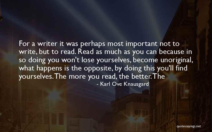 Karlynn Schramm Quotes By Karl Ove Knausgard Karlynn Schramm Quotes By Karl Ove Knausgard