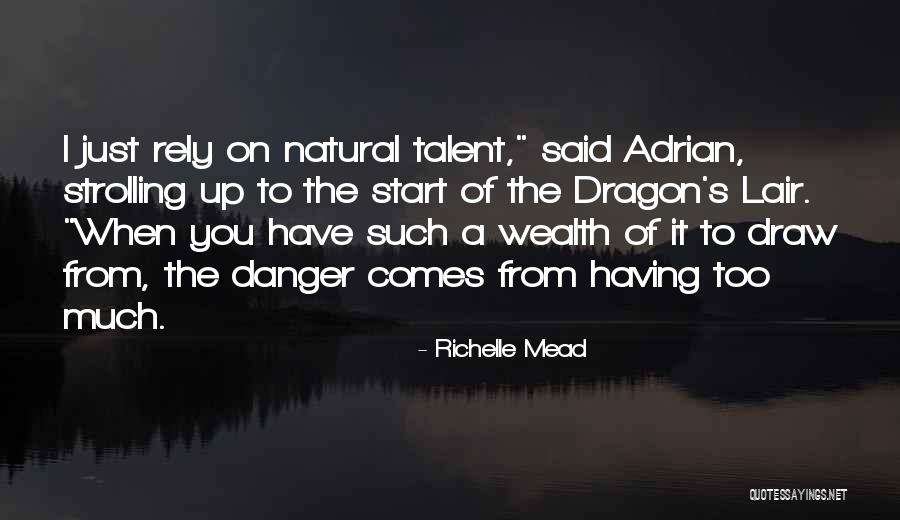 Karlynn Schramm Quotes By Richelle Mead Karlynn Schramm Quotes By Richelle Mead
