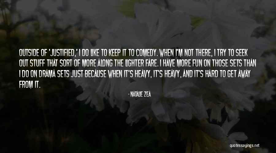 Karm Karo Quotes By Natalie Zea Karm Karo Quotes By Natalie Zea