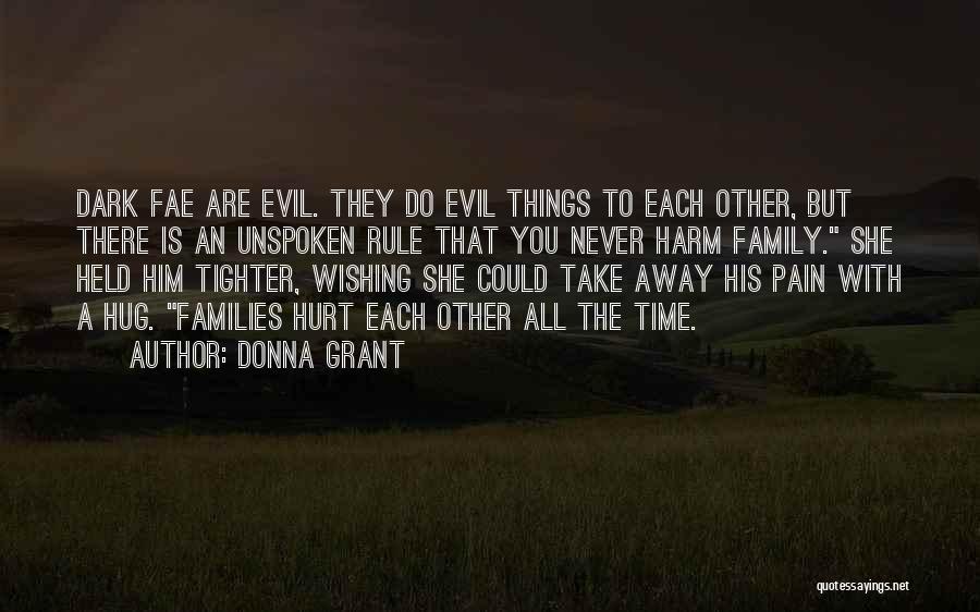 Karma And Family Quotes By Donna Grant