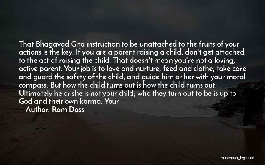 Karma And God Quotes By Ram Dass