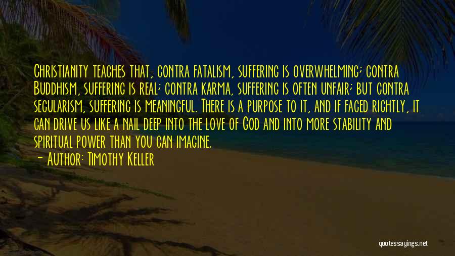 Karma And God Quotes By Timothy Keller