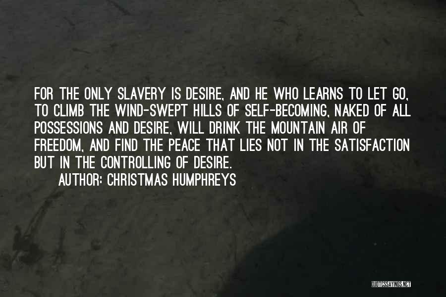 Karma And Lies Quotes By Christmas Humphreys