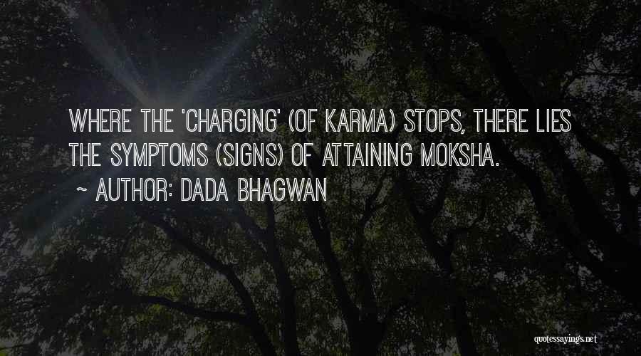 Karma And Lies Quotes By Dada Bhagwan