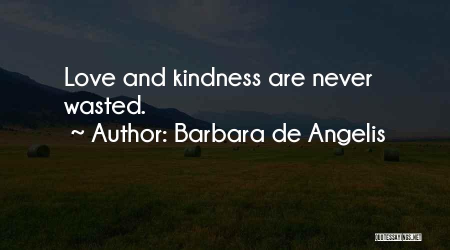 Karma And Love Quotes By Barbara De Angelis