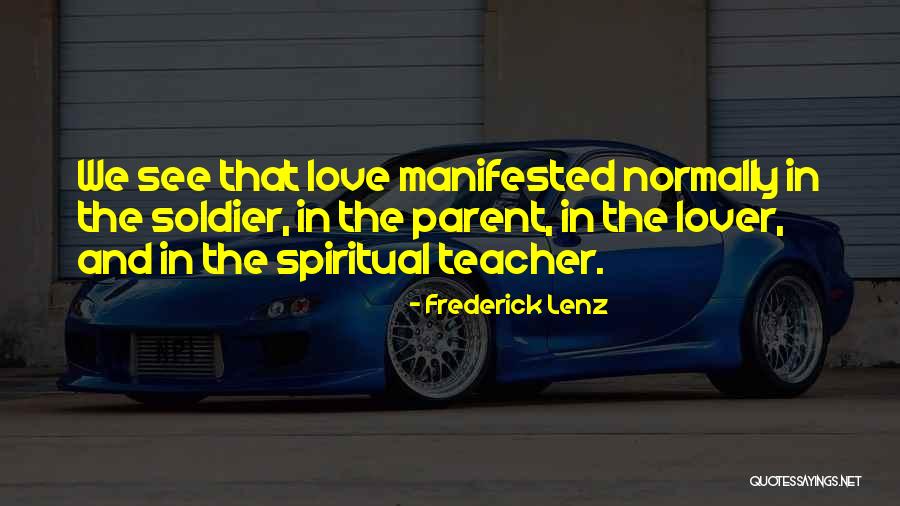 Karma And Love Quotes By Frederick Lenz