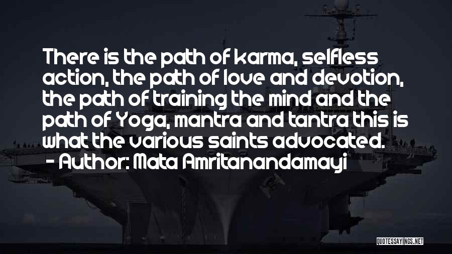 Karma And Love Quotes By Mata Amritanandamayi