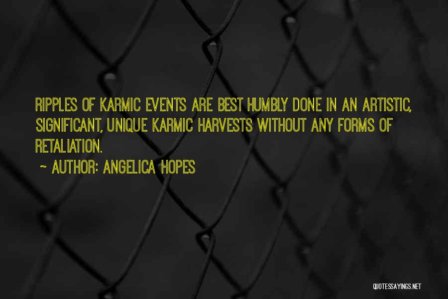 Karma And Revenge Quotes By Angelica Hopes
