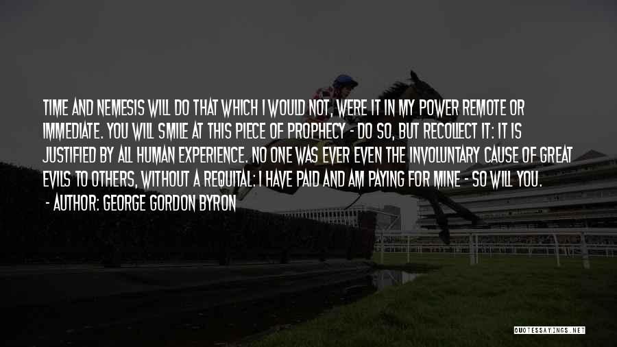 Karma And Revenge Quotes By George Gordon Byron