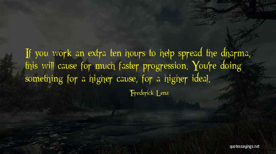 Karma At Work Quotes By Frederick Lenz Karma At Work Quotes By Frederick Lenz