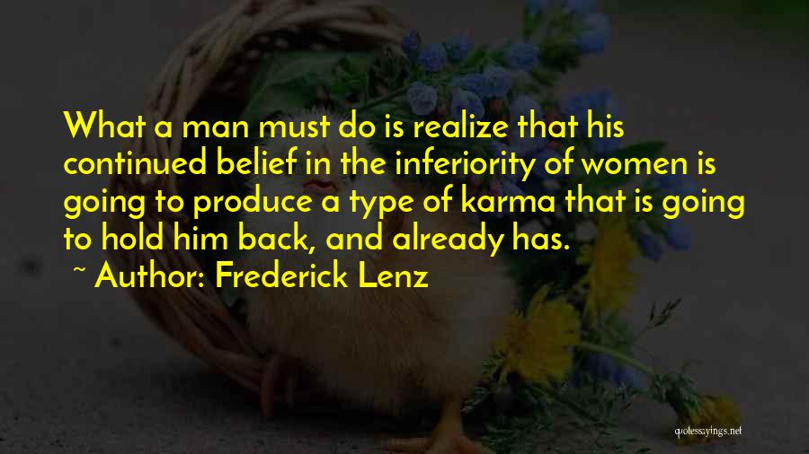 Karma Comes Back Quotes By Frederick Lenz