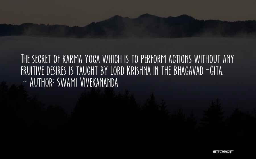 Karma From Bhagavad Gita Quotes By Swami Vivekananda