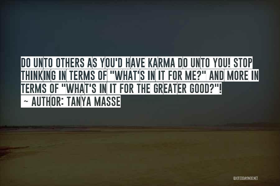 Karma Humor Quotes By Tanya Masse