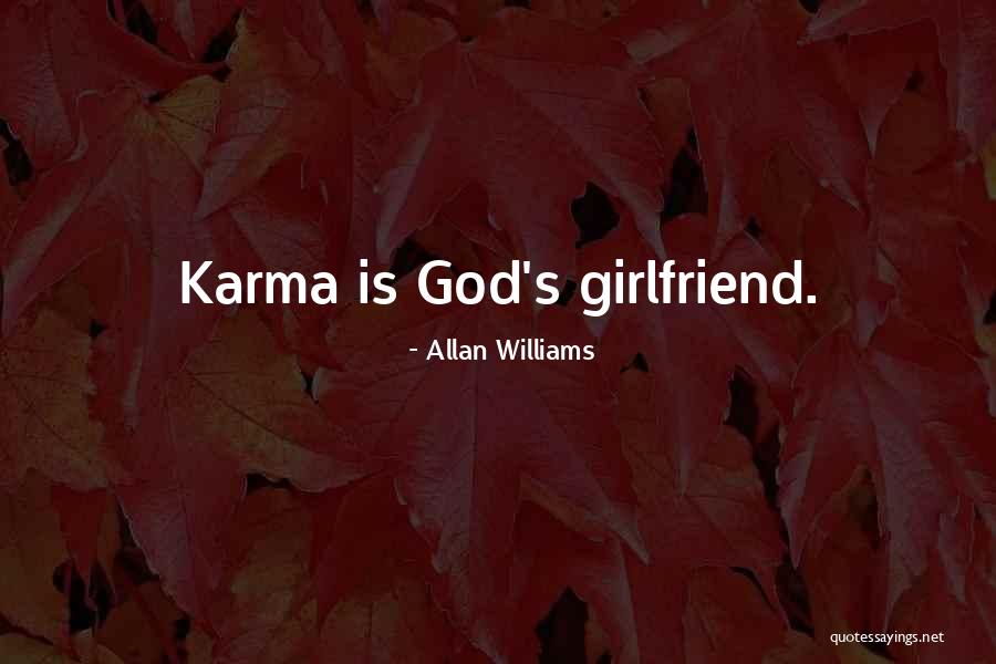 Karma Quotes By Allan Williams