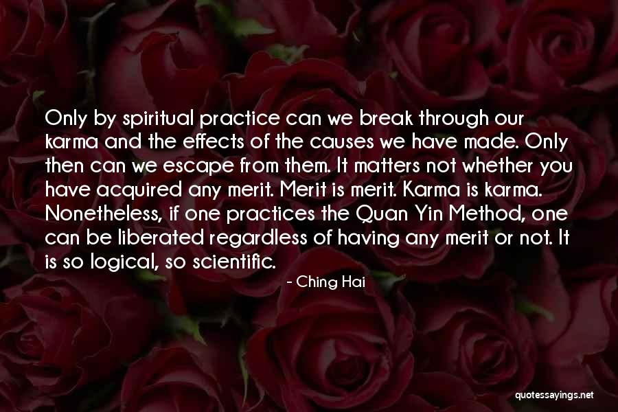 Karma Quotes By Ching Hai Karma Quotes By Ching Hai
