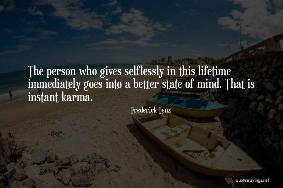 Karma Quotes By Frederick Lenz Karma Quotes By Frederick Lenz