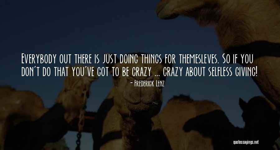 Karma Quotes By Frederick Lenz Karma Quotes By Frederick Lenz