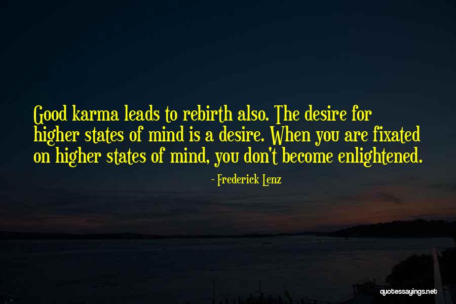 Karma Quotes By Frederick Lenz Karma Quotes By Frederick Lenz