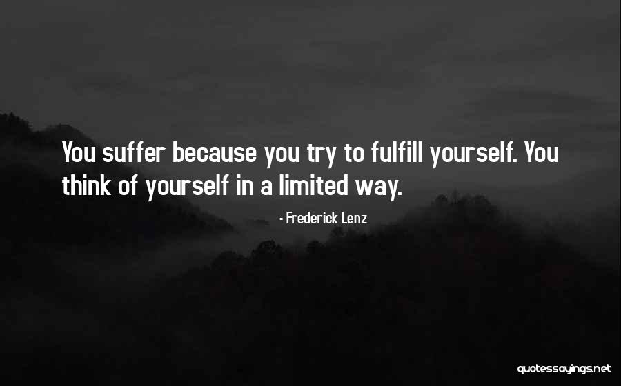 Karma Quotes By Frederick Lenz Karma Quotes By Frederick Lenz