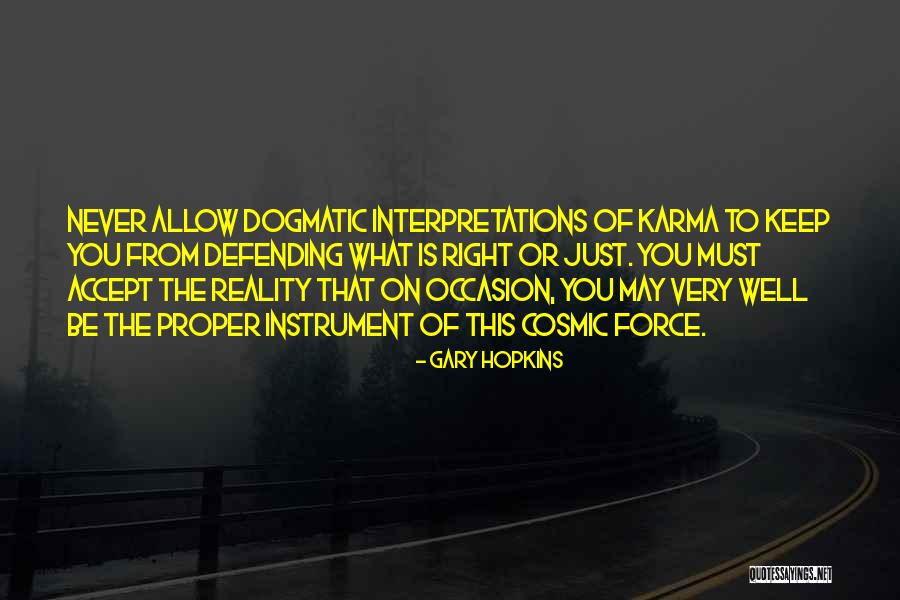 Karma Quotes By Gary Hopkins Karma Quotes By Gary Hopkins