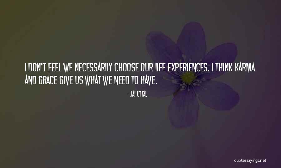 Karma Quotes By Jai Uttal Karma Quotes By Jai Uttal