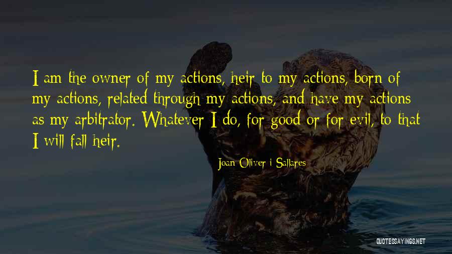 Karma Quotes By Joan Oliver I Sallares Karma Quotes By Joan Oliver I Sallares