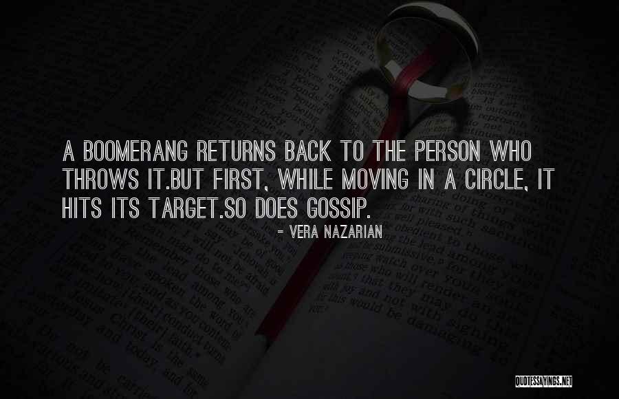 Karma Will Return Quotes By Vera Nazarian Karma Will Return Quotes By Vera Nazarian