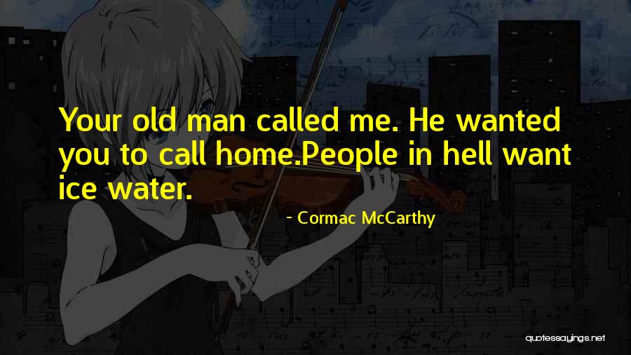 Karmabhumi Quotes By Cormac McCarthy Karmabhumi Quotes By Cormac McCarthy