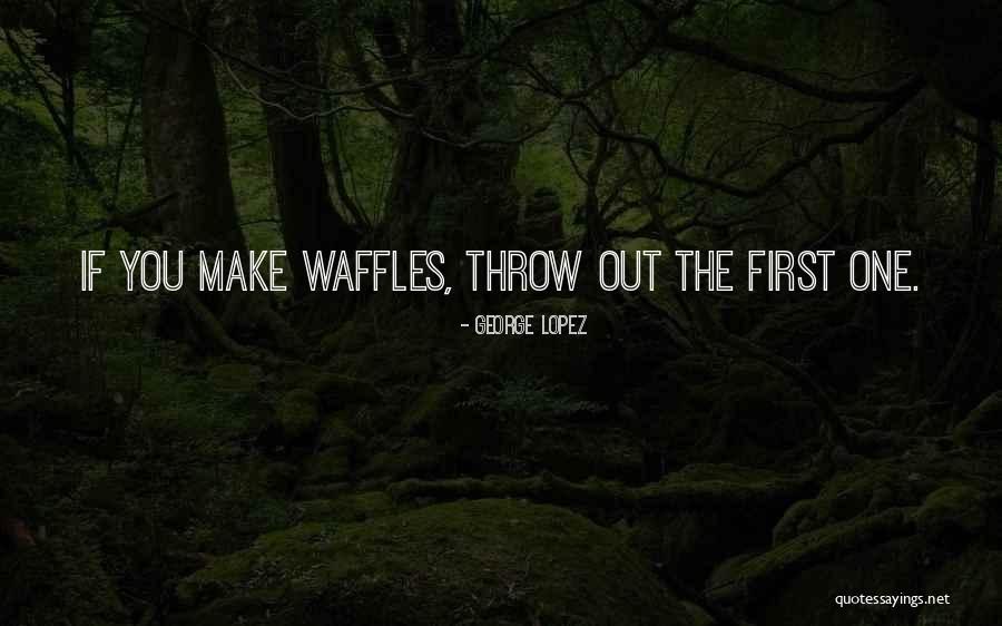 Karmadori Quotes By George Lopez Karmadori Quotes By George Lopez
