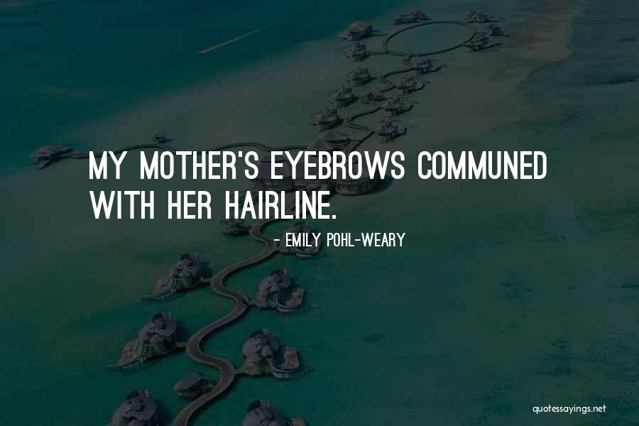 Karmakarisik Quotes By Emily Pohl-Weary Karmakarisik Quotes By Emily Pohl-Weary