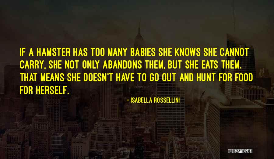 Karmanasha Quotes By Isabella Rossellini Karmanasha Quotes By Isabella Rossellini