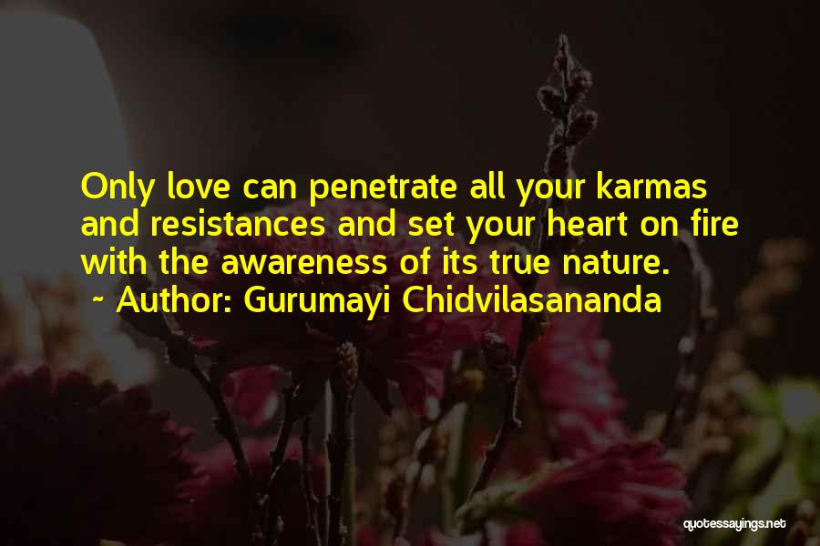 Karmas Quotes By Gurumayi Chidvilasananda