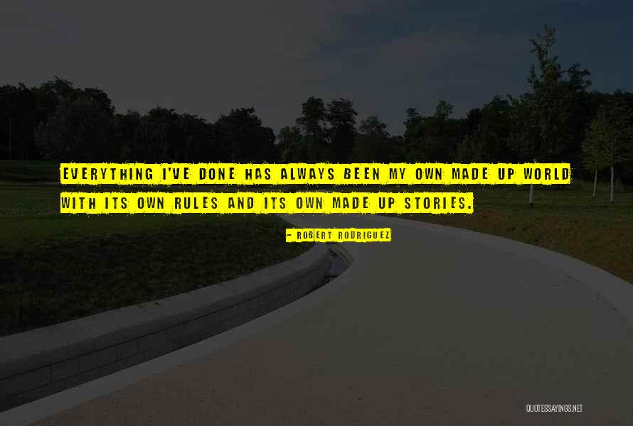 Karmele Orinda Quotes By Robert Rodriguez Karmele Orinda Quotes By Robert Rodriguez
