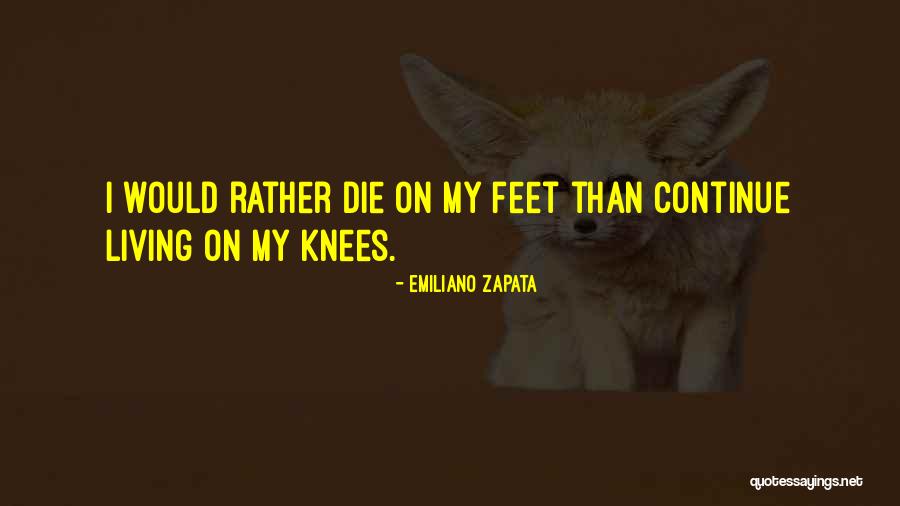 Karmello Czekoladki Quotes By Emiliano Zapata Karmello Czekoladki Quotes By Emiliano Zapata