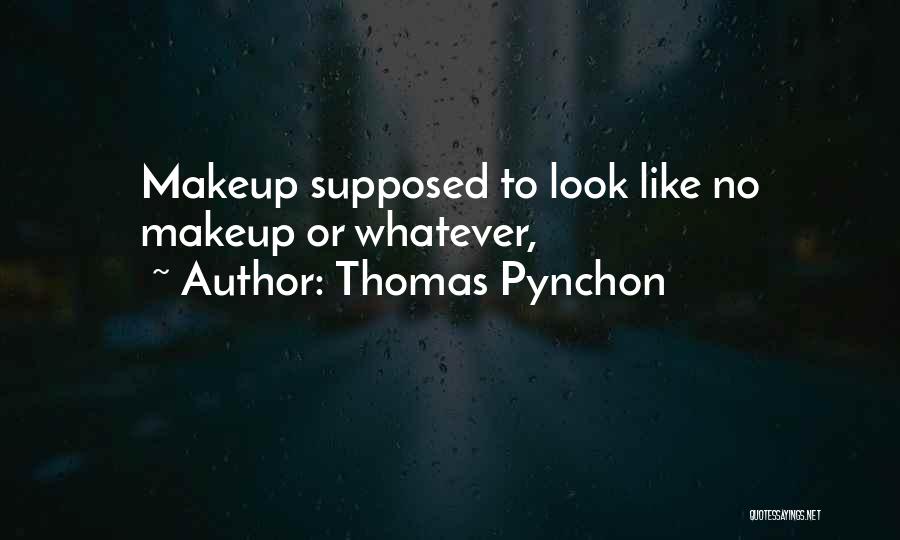 Karmic Soulmate Quotes By Thomas Pynchon