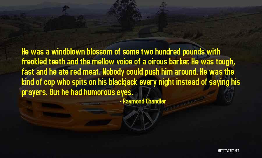 Karmila Marga Quotes By Raymond Chandler Karmila Marga Quotes By Raymond Chandler