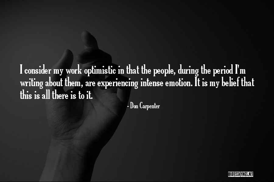 Karmine Alers Quotes By Don Carpenter Karmine Alers Quotes By Don Carpenter