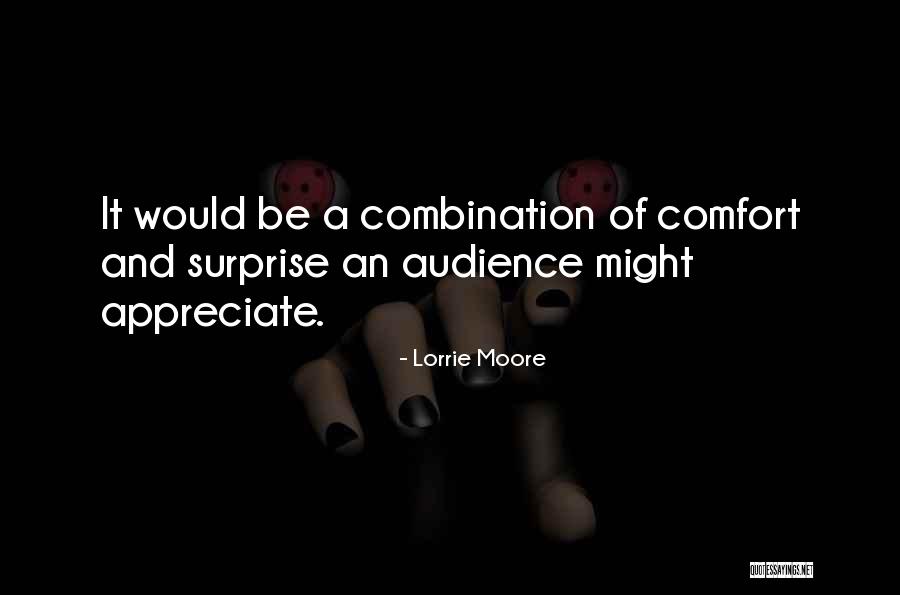 Karmine Alers Quotes By Lorrie Moore Karmine Alers Quotes By Lorrie Moore